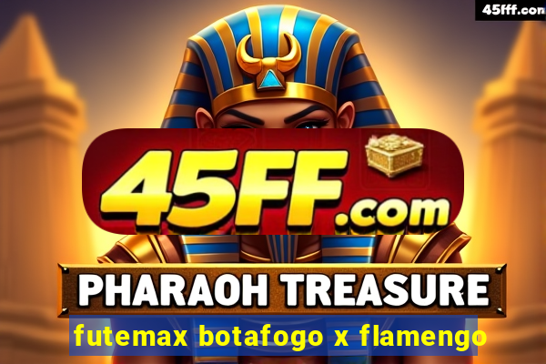 futemax botafogo x flamengo